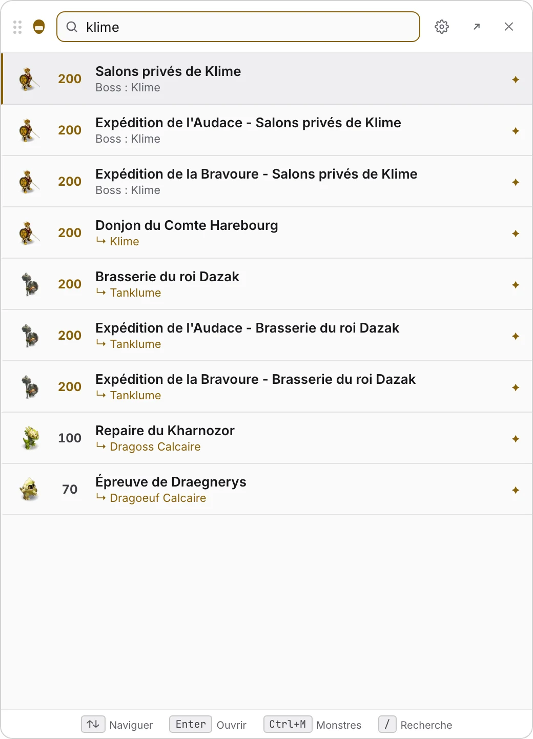 Écran de recherche avec la liste des donjons